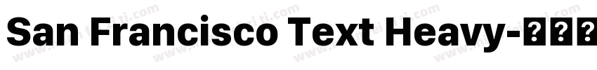 San Francisco Text Heavy字体转换